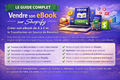 Créer son eBook de A à Z et le Transformer en Source de Revenus    guide complet en 1